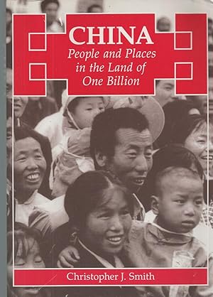 China People and Places in the Land of One Billion