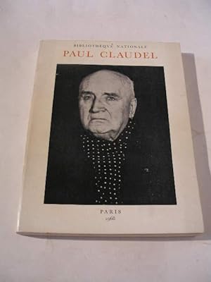 PAUL CLAUDEL 1868 - 1955