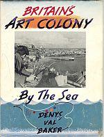 BRITAIN'S ART COLONY BY THE SEA