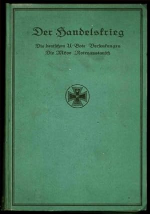 Der V&#246;lkerkrieg, Eine Chronik der Ereignisse seit dem 1. Juli 1914. Achtzehnter Band I. Der ...
