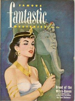 FAMOUS FANTASTIC MYSTERIES: January, Jan. 1951 ("Brood of the Witch-Queen")