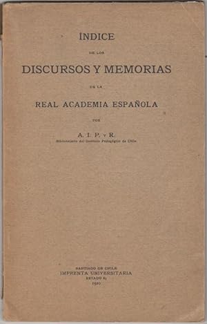 Indice de los Discursos y Memorias de la Real Academia Española