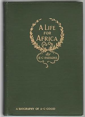 A Life for Africa, Rev. Adolphus Clemens Good