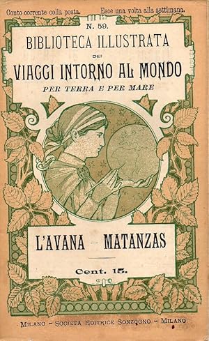 Biblioteca illustrata dei Viaggi Intorno al mondo per terra e per mare. N. 59 L'Avana - Matanzas