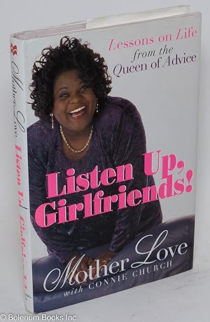 Listen up, girlfriends! Lessons on life from the queen of advice