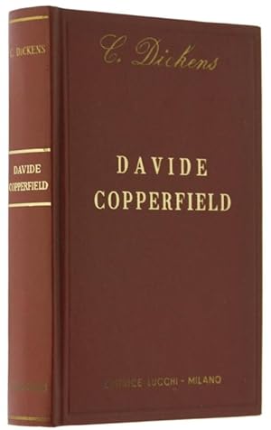 DAVIDE COPPERFIELD. Traduzione e riduzione di Gian Dauli.:
