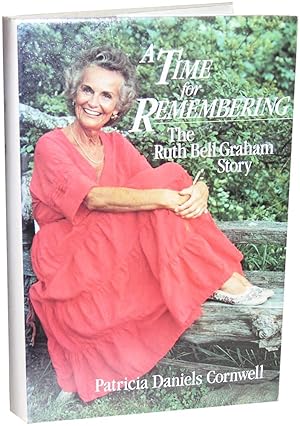 A Time for Remembering: The Ruth Bell Graham Story