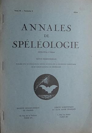 ANNALES de SPÉLÉOLOGIE (Spélunca, 3e série) Tome IX -Fascicule 2- 1954