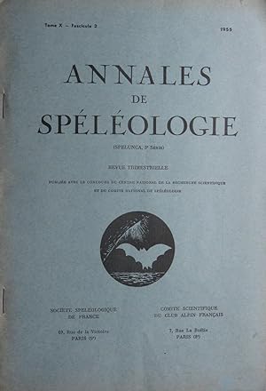 ANNALES de SPÉLÉOLOGIE (Spélunca, 3e série) Tome X -Fascicule 2- 1955