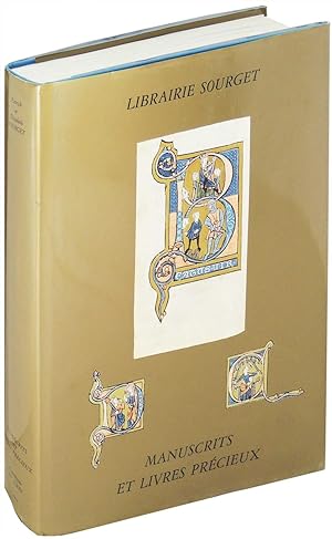 Librairie Sourget. Manuscrits Enlumines et Livres Precieux. 1280-1927. Catalogue No. XXIV