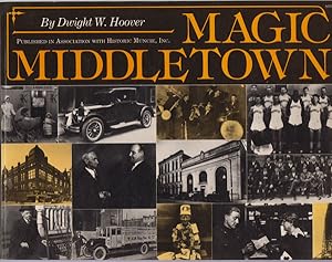 Magic Middletown [Muncie, Indiana]