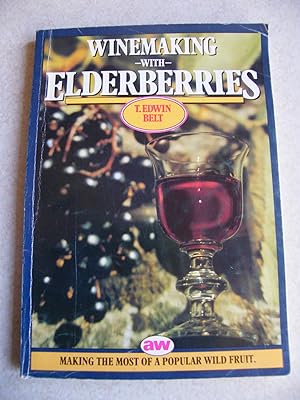 Winemaking With Elderberries