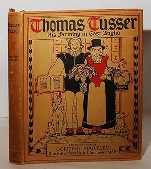Thomas Tusser His Good Points of Husbandry.
