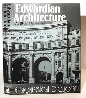 Edwardian Architecture, A Biographical Dictionary.