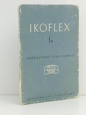 Zeiss Ikon IKOFLEX Ia - Instructions pour l'emploi