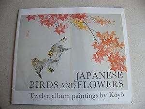 Japanese Birds & Flowers. 12 Album Paintings By Koyo