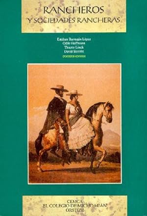 Rancheros y sociedades rancheras