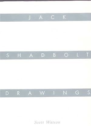 JACK SHADBOLT DRAWINGS.