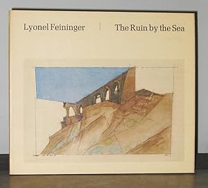 Lyonel Feininger: The Ruin by the Sea