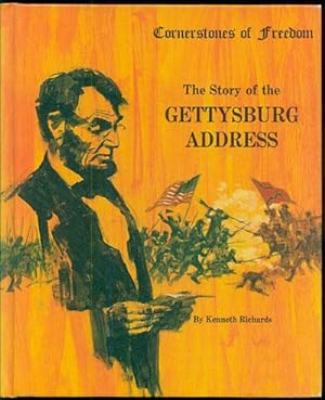 The Story of the Gettysburg Address