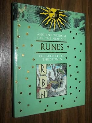 Runes: Ancient Wisdom For The New Age, The Secret Of The Stones