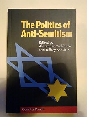 The Politics Of Anti-semitism