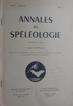 ANNALES de SPÉLÉOLOGIE (Spélunca, 3e série) Tome XI -Fascicule 4- 1956