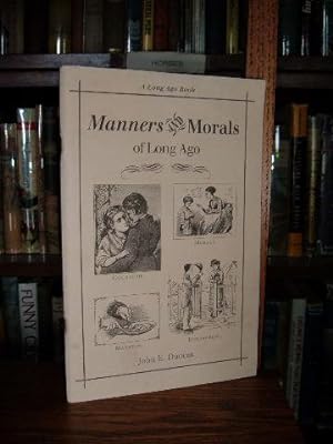 Manners and Morals of Long Ago
