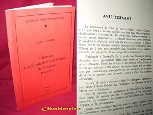L'HISTOIRE DE LA REVOLUTION ET DE L'EMPIRE EN BRETAGNE 1940-1974. --------- Bibliographie