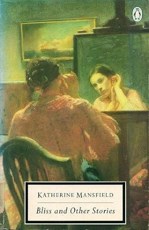 BLISS AND OTHER STORIES (Penguin Twentieth Century Classics)