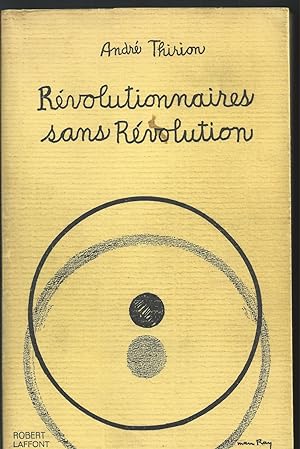 Révolutionnaires sans Révolution.