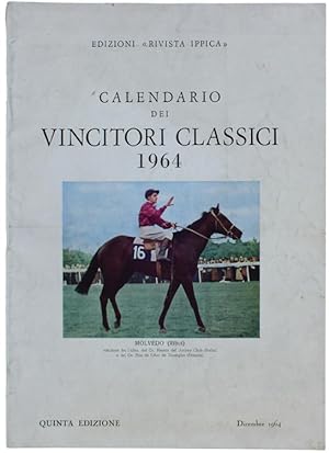 CALENDARIO DEI VINCITORI CLASSICI 1964. Quinta edizione.: