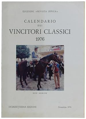 CALENDARIO DEI VINCITORI CLASSICI 1976. Diciassettesima edizione.: