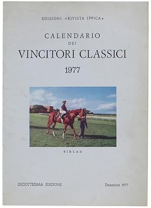 CALENDARIO DEI VINCITORI CLASSICI 1977. Diciottesima edizione.: