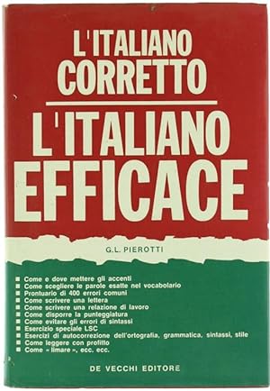 L'ITALIANO CORRETTO - L'ITALIANO EFFICACE.: