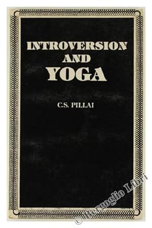INTROVERSION AND YOGA.: