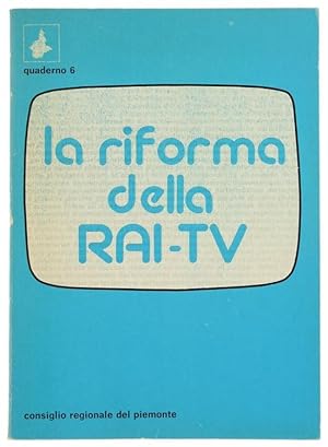 LA RIFORMA DELLA RAI-TV.: