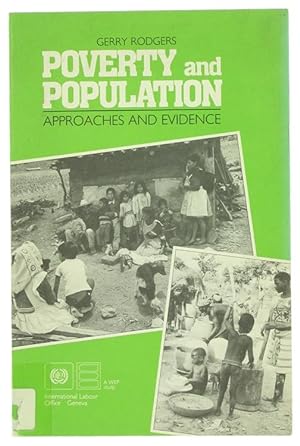 POVERTY AND POPULATION. Approaches and Evidence.: