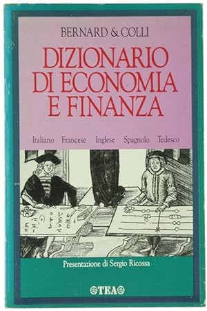 DIZIONARIO DI ECONOMIA E FINANZA. Italiano - Francese - Inglese - Spagnolo - Tedesco.: