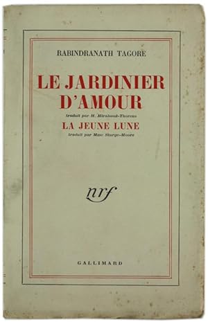 LE JARDINIER D'AMOUR - LA JEUNE LUNE.: