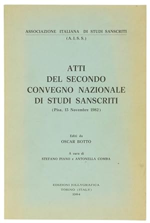 ATTI DEL SECONDO CONVEGNO NAZIONALE DI STUDI SANSCRITI (Pisa, 13 Novembre 1982):
