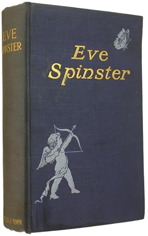 EVE - SPINSTER:
