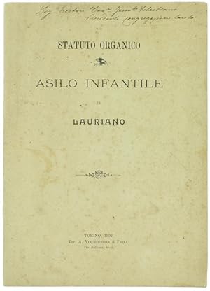 STATUTO ORGANICO DELL'ASILO INFANTILE DI LAURIANO.: