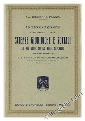 INTRODUZIONE ALLO STUDIO DELLE SCIENZE GIURIDICHE E SOCIALI AD USO DELLE SCUOLE MEDIE SUPERIORI. ...
