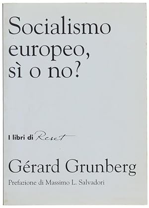 SOCIALISMO EUROPEO, SI' O NO?: