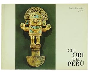 MOSTRA DEGLI ORI DEL PERU'. Catalogo ufficiale.: