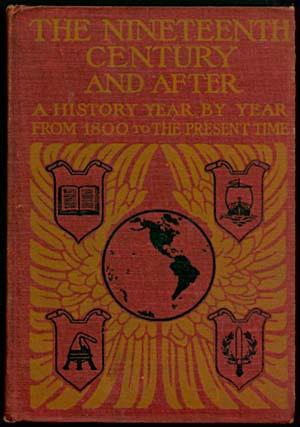 THE NINETEENTH CENTURY AND AFTER Vol I [one] 1800 - 1821