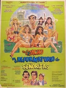 Macho en el reformatorio de senoritas, Un [movie poster]. (Cartel de la película).