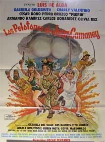 Los Pelotones de Juan Camaney [movie poster]. (Cartel de la película).