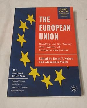 The European Union: Readings on the Theory and Practice of European Integration (The European Uni...